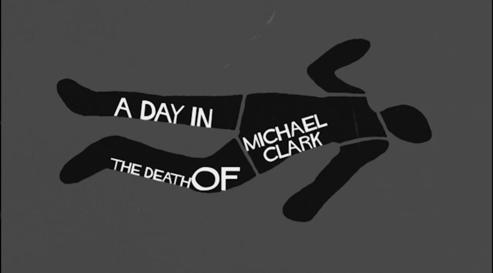 EPIC: A Day in the Death of Michael Clark